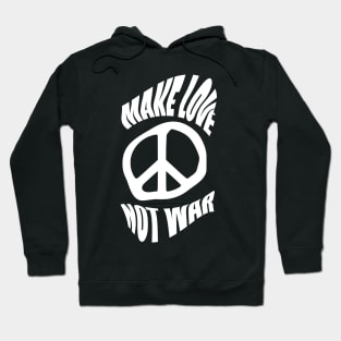 Make Love Not War Hoodie